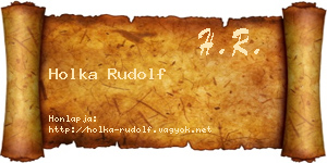 Holka Rudolf névjegykártya